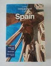 Lonely Planet Spain: Perfect for exploring top sights and taking roads less tra