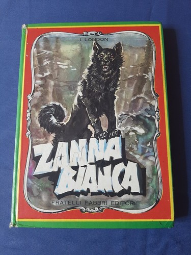 Zanna bianca jack london ill - zanna,