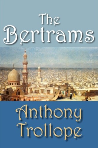 Trollope bertrams new - trollope,