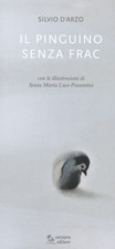 Pinguino senza frac - pinguino, ediz