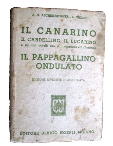 Canarino il - (manuali, hoepli)il