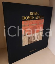 1998 ROMA Domus Aurea FMR Franco Maria Ricci Editore *Collana Grand Tour