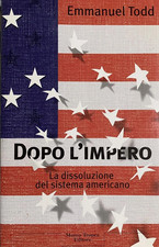 Emmanuel todd dopo l impero - emmanuel,