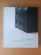 Aron Demetz: Solide