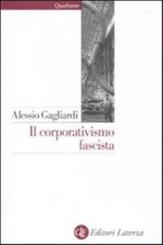 Il corporativismo fascista -