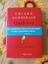 Qualcosa - Chiara Gamberale -