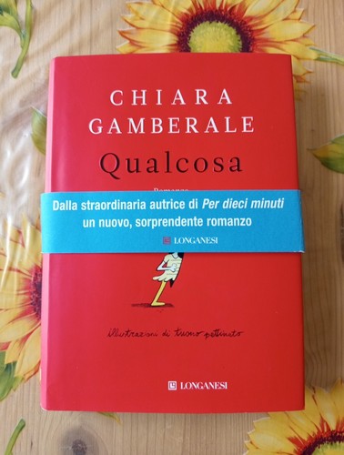 Qualcosa chiara gamberale - qualcosa,