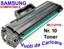 N. 10 Samsung MLT-D111L Toner VUOTO DA CARICARE SAMSUNG XPRESS M2022 M2020 M2070