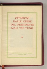 Citazioni dalle opere di Mao Tse-Tung. [Il "libretto rosso"].