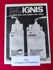 Advertising - Pubblicità ITALIA ( 1964 ) : IGNIS, Lavatrici carica dall'alto