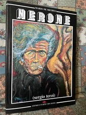 LIBRO SULL'ARTISTA NERONE - SERGIO TERZI - MARIO DE MICHELI - EDITRICE D'ARTE
