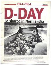 Reportage Sbarco in Normandia 1944 - 2004 2a guerra mondiale