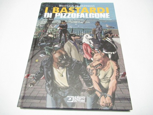 Bastardi pizzofalcone - i,