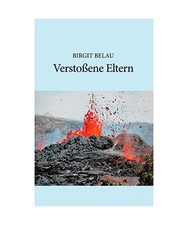 Verstoßene Eltern, Belau