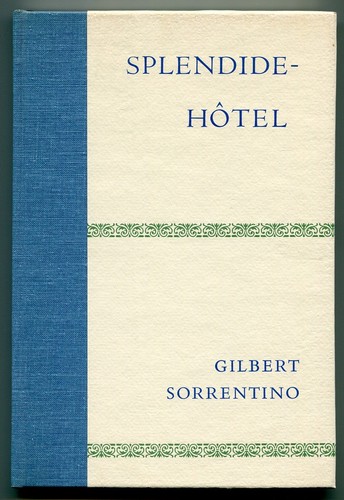 Gilbert sorrentino - gilbert,