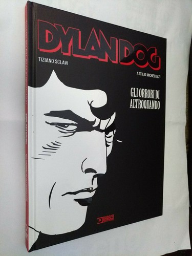 Dylan dog gli orrori - gli, di