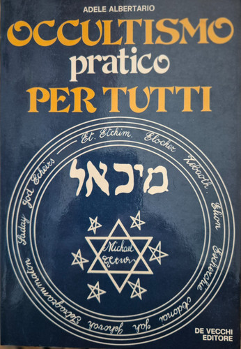 Occultismo pratico per tutti