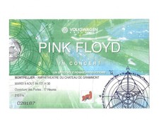 RARE / TICKET BILLET CONCERT - PINK FLOYD : LIVE A MONTPELLIER ( FRANCE ) 1994