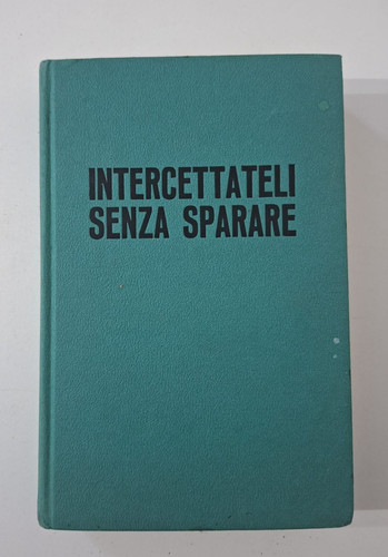 Vesco intercettateli senza - vesco-intercettateli,
