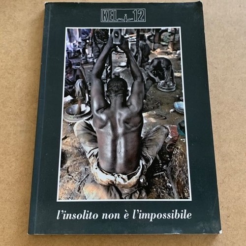 Kel insolito non e - l'insolito, e'
