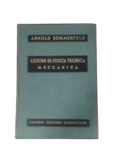Ingegneria LEZIONI DI FISICA TEORICA SOMMERFELD SANSONI 1956
