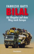 Bilal: Als Illegaler auf dem Weg nach Europa von Fabrizi... | Buch | Zustand gut