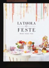 La Tavola Delle Feste