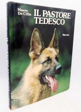 Il pastore tedesco. Con 116