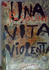 Pasolini UNA VITA VIOLENTA