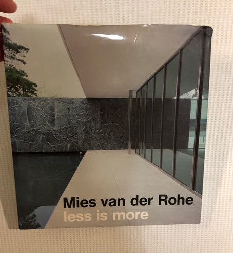 Mies van der rohe less - mies, is