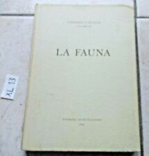 LIBRO LA FAUNA  CONOSCI L'ITALIA  TOURING CLUB ITALIANO  1959  ILLUSTRATO