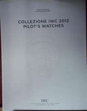 COLLEZIONE IWC 2012 PILOT'S