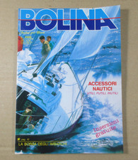 Rivista BOLINA ANDAR PER MARE 59 ottobre 1990 accessori Olin Stephens Colombo
