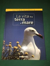 Natura d'Italia LA VITA FRA