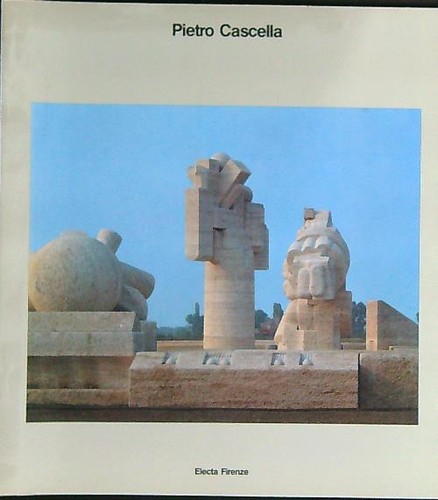 Pietro cascella electa - pietro, aa.vv.