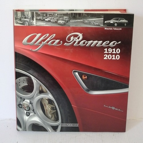 Libro alfa romeo - alfa, 1910-2010