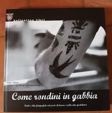 Come rondini in gabbia - LIBRO