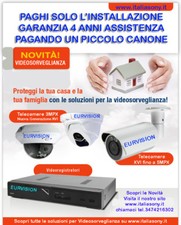 Sistema di Videosorveglianza   A partire da 1.10€ al giorno al costo di un Caffè