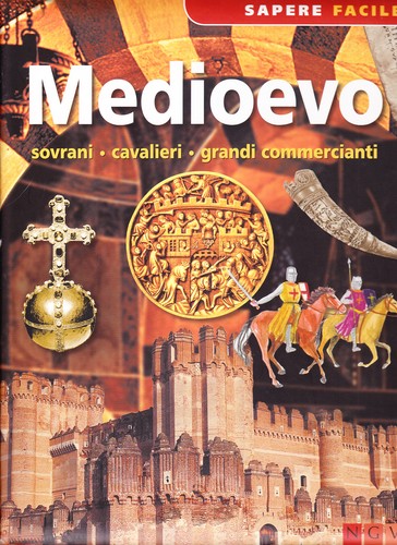 Medioevo sovrani cavalieri - sovrani,