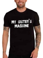 Uomo Maglietta La Macchina Di Mia Sorella – My Sister's Machine – T-shirt Stampa