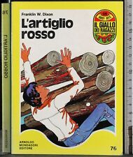 GIALLO. L'ARTIGLIO ROSSO. FRANKLIN DIXON. MONDADORI. 1ED.