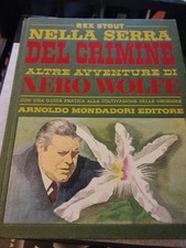 Rex Stout NERO WOLFE NELLA SERRA DEL CRIMINE AVVENTURE 3° Ed. 1970 Romanzi brevi