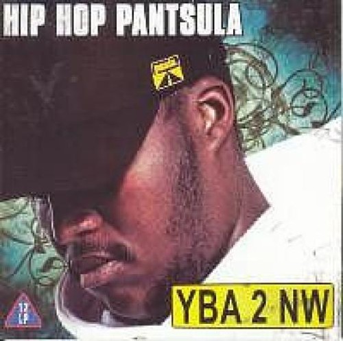 Hip hop pantsula - -, yba