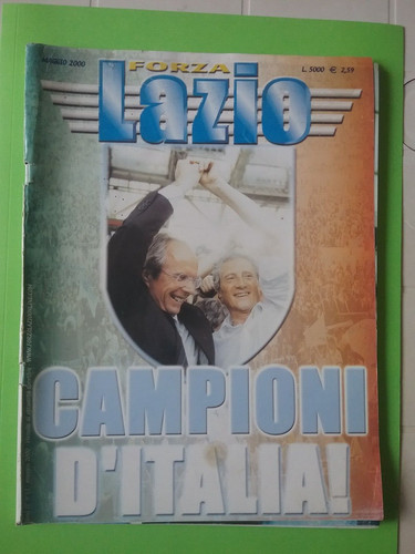 Forza lazio maggio 2000 - forza,