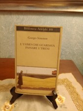 G.SIMENON-L'UOMO CHE GUARDAVA PASSARE I TRENI-ADELPHI-SETTEMBRE 1986-1° EDIZIONE