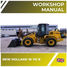 NEW HOLLAND W 110 B Repair Manual - ENGLISH - Workshop Service EXCAVATOR