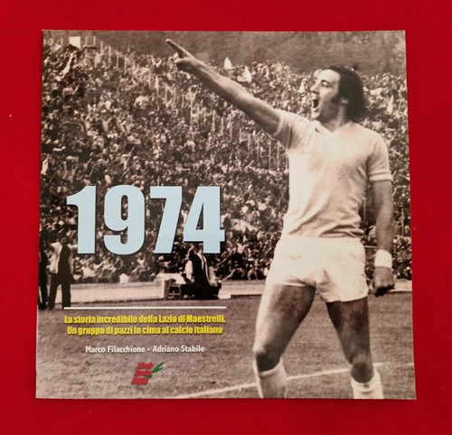 Calcio lazio 1974 la - lazio, **