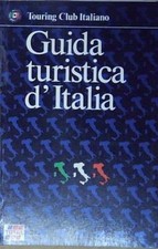A.v. GUIDA TURISTICA D'ITALIA TOURING CLUB ITALIANO