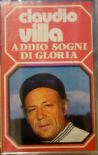 Claudio Villa ‎– Addio Sogni Di Gloria (Cassette) -NEW- MINT-SEALED- SIGILLATA