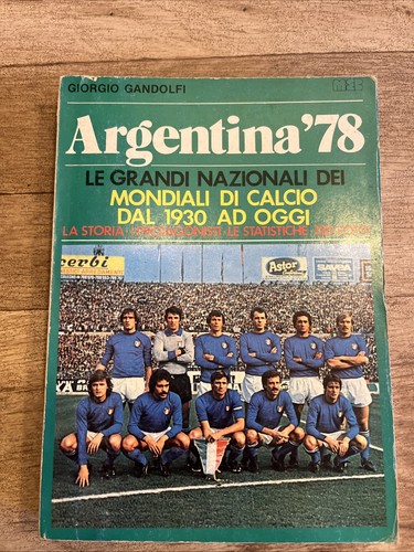 Argentina le grandi - '78,